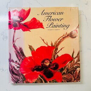 American Flower Painting by Dennis R Anderson Hardcover 082300211X Watson Guptil